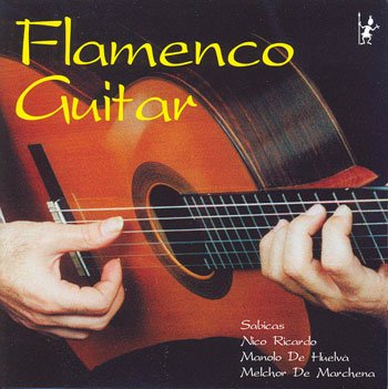 Masters Of Flamenco Guitar - 1997