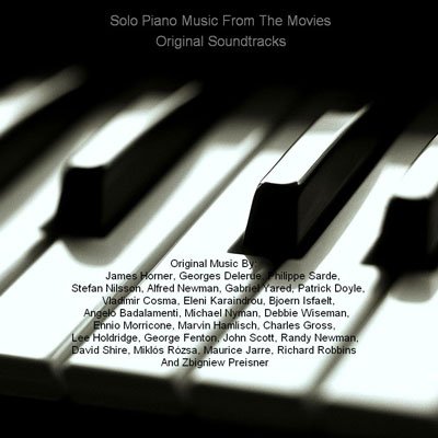 Solo Piano Music From The Movies - 2015