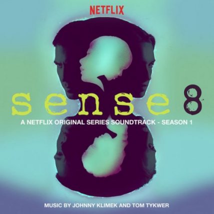 Sense8 Season 1 - A Netflix Original Series Soundtrack
