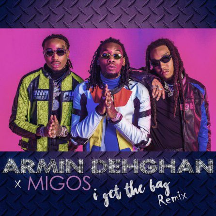 I Get The Bag - Armin Dehghan Remix