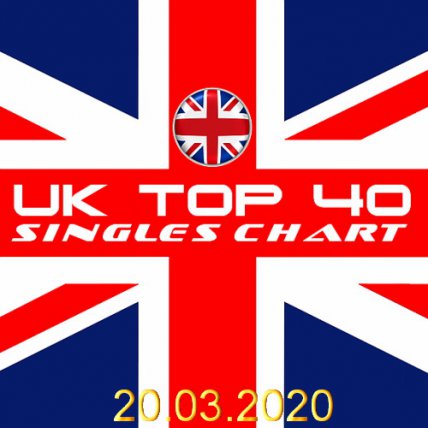 The Official Uk Top 40 Singles Chart - 20 03 2020