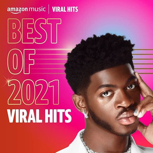 Best Of 2021: Viral Hits (2021)