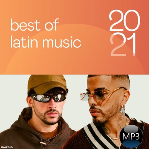 Best Of Latin Music 2021