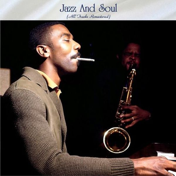 Jazz And Soul (All Tracks Remastered)