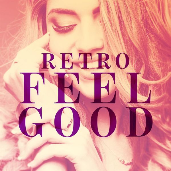 Retro Feel Good