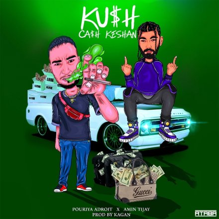 Kush Cash Keshan