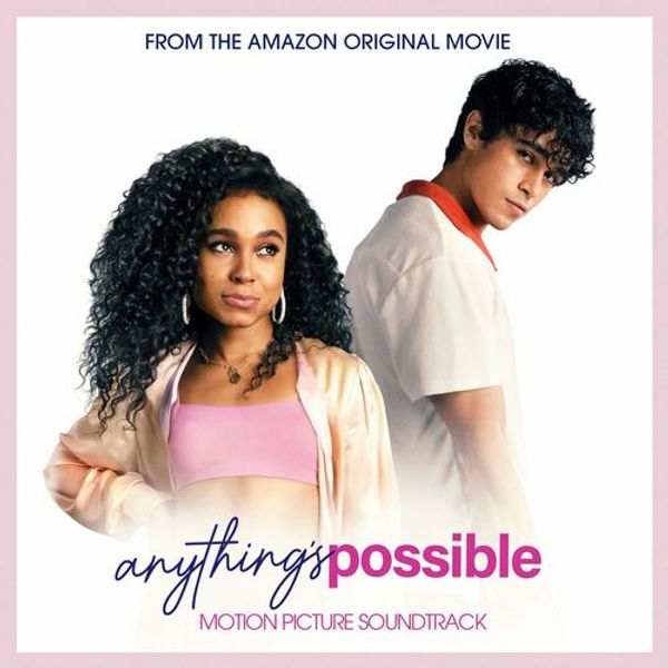 Anythings Possible (Motion Picture Soundtrack)