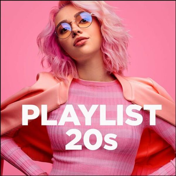 Playlist 20S