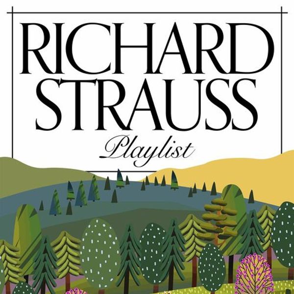 Richard Strauss Playlist