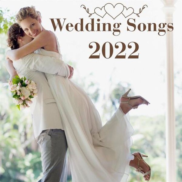 Wedding Songs 2022