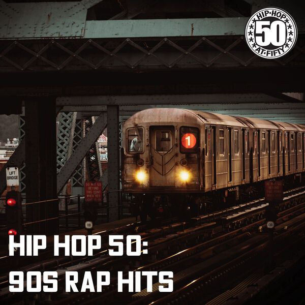 Hip Hop 50: 90S Rap Hits