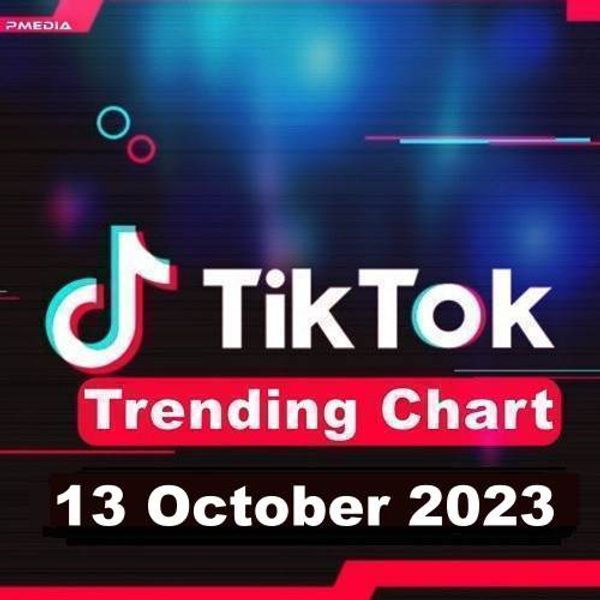 Tiktok Trending Top 50 Singles Chart (13-October-2023) Mp3 320Kbps [Pmedia] .Zip