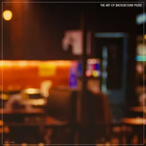 The Art Of Background Music